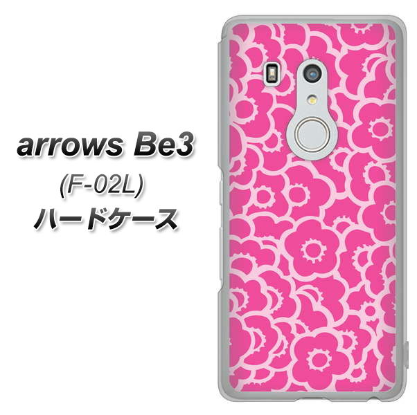 arrows Be3 F-02L docomo 716 ピンクフラワー ハードケース 背面印刷