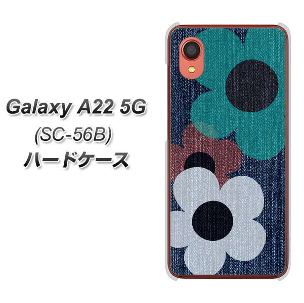 Galaxy A22 5G SC-56B docomo EK869 ルーズフラワーinデニム風 ハードケース 背面印刷