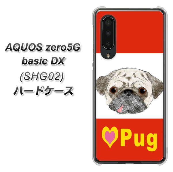 AQUOS zero5G basic DX SHG02 au YD856 パグ02 ハードケース 背面印刷