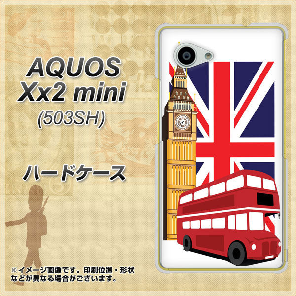 AQUOS Xx2 mini 503SH SoftBank 573 イギリス ハードケース 背面印刷