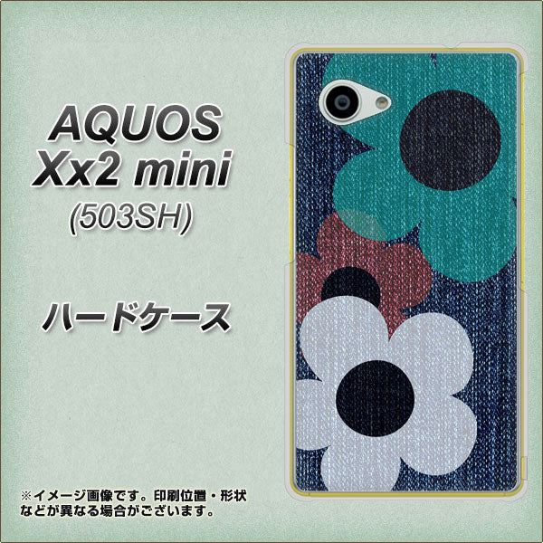 AQUOS Xx2 mini 503SH SoftBank EK869 ルーズフラワーinデニム風 ハードケース 背面印刷