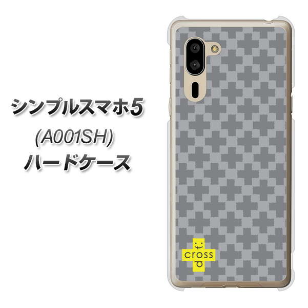 シンプルスマホ5 A001SH SoftBank IB900 クロスドット_グレー ハードケース 背面印刷