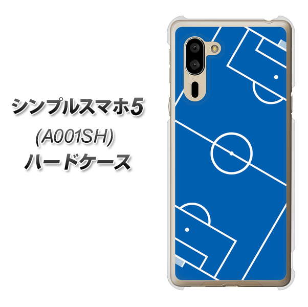 シンプルスマホ5 A001SH SoftBank IB922 SOCCER_ピッチ ハードケース 背面印刷