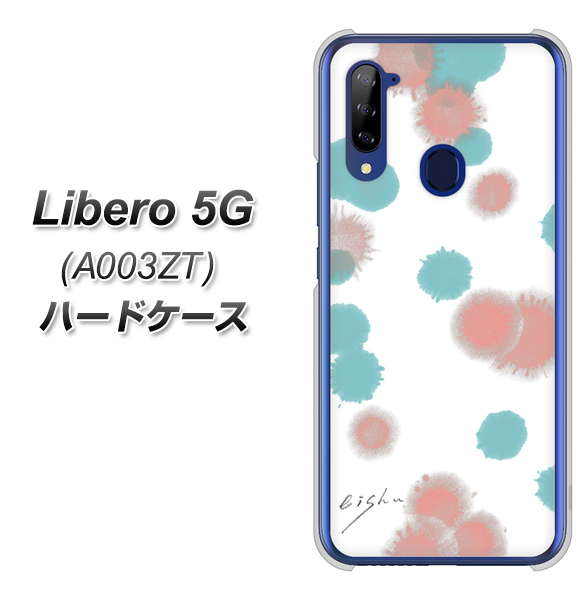 Libero 5G A003ZT Y!mobile OE834 滴 水色×ピンク ハードケース 背面印刷