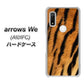 arrows We A101FC 高画質仕上げ 背面印刷 ハードケース【EK847 虎柄】
