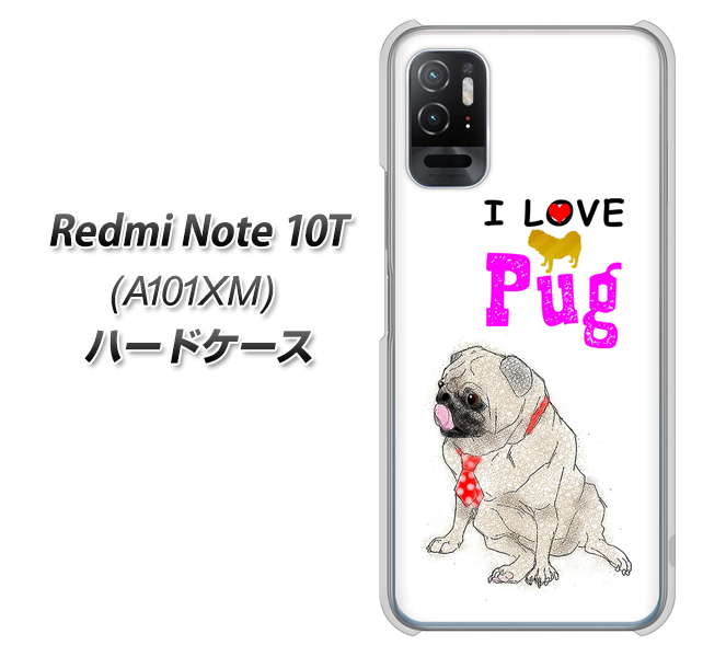Redmi Note 10T A101XM SoftBank YD858 パグ04 ハードケース 背面印刷