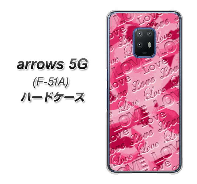 arrows 5G F-51A docomo SC845 フラワーヴェルニLOVE濃いピンク（ローズアンディアン） ハードケース 背面印刷