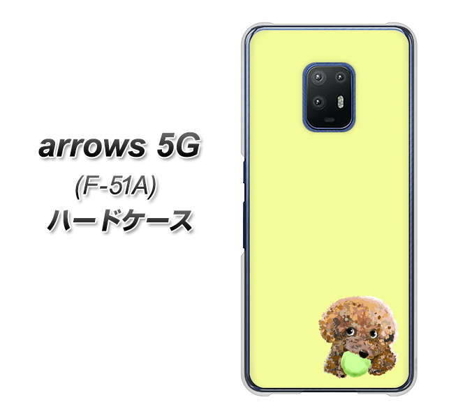arrows 5G F-51A docomo YJ056 トイプードル＆ボール（イエロー） ハードケース 背面印刷