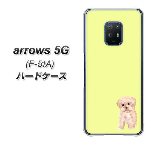 arrows 5G F-51A docomo YJ064 トイプードルアプリコット（イエロー） ハードケース 背面印刷