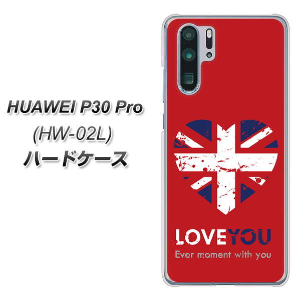 HUAWEI P30 Pro HW-02L docomo SC804 ユニオンジャック ハートビンテージレッド ハードケース 背面印刷