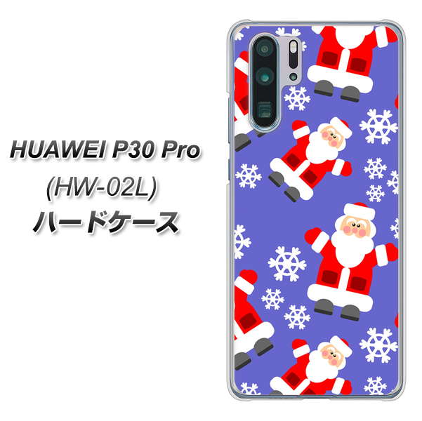 HUAWEI P30 Pro HW-02L docomo XA804 Welcomeサンタさん ハードケース 背面印刷