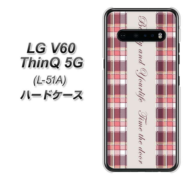LG V60 ThinQ 5G L-51A docomo 518 チェック柄besuty ハードケース 背面印刷