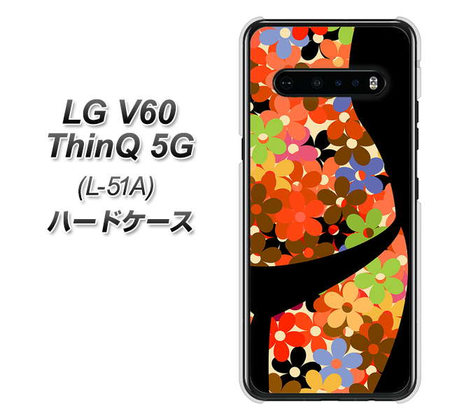 LG V60 ThinQ 5G L-51A docomo 1258 フラワーボディ ハードケース 背面印刷