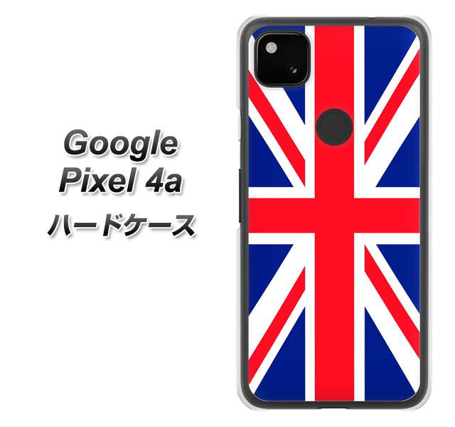 Google Pixel 4a 200 イギリス (ユニオン・ジャック） ハードケース 背面印刷