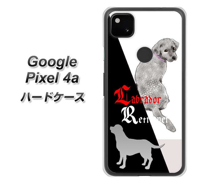 Google Pixel 4a YD822 ラブラドールレトリバー03 ハードケース 背面印刷