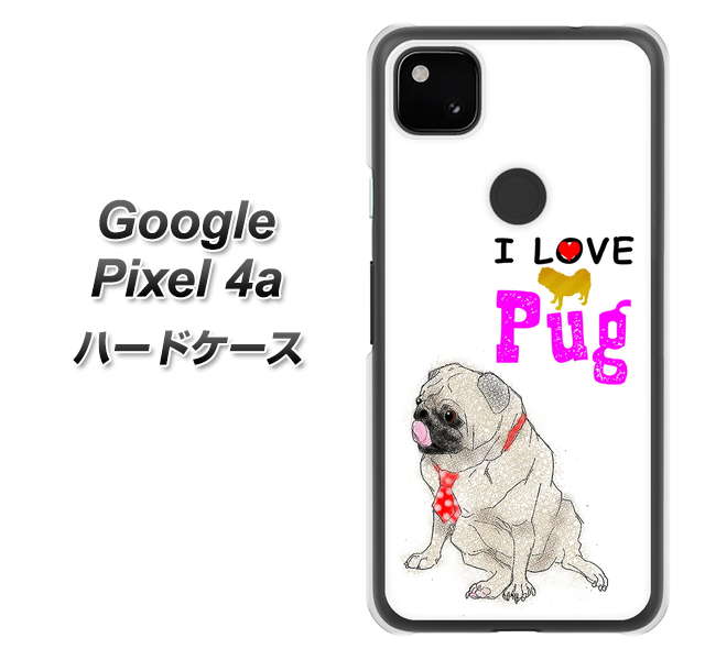 Google Pixel 4a YD858 パグ04 ハードケース 背面印刷