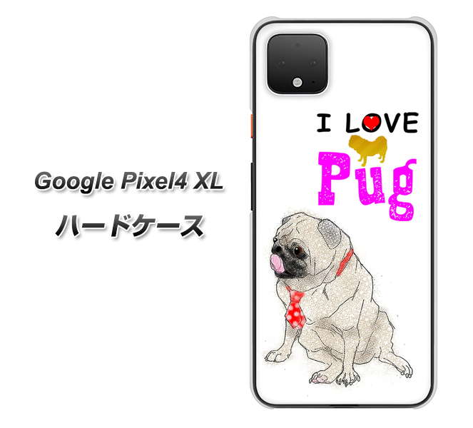 Google Pixel 4 XL YD858 パグ04 ハードケース 背面印刷
