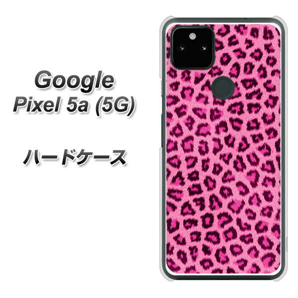 Google Pixel 5a (5G) 1066 ヒョウ柄ベーシックSピンク ハードケース 背面印刷