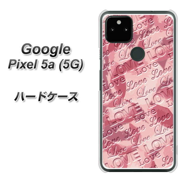 Google Pixel 5a (5G) SC844 フラワーヴェルニLOVE（ローズヴェルール） ハードケース 背面印刷