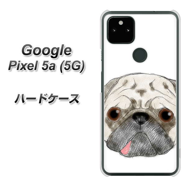 Google Pixel 5a (5G) YD855 パグ01 ハードケース 背面印刷