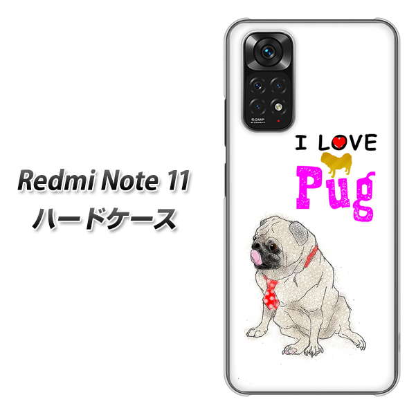 Redmi Note 11 YD858 パグ04 ハードケース 背面印刷