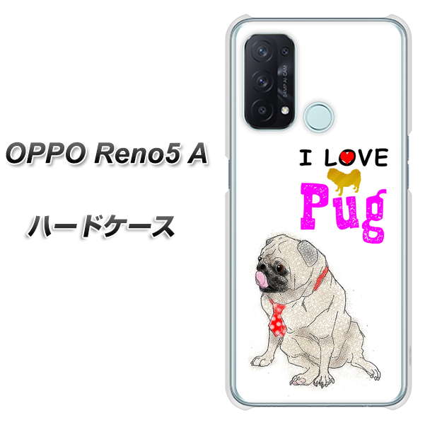 OPPO Reno5 A YD858 パグ04 ハードケース 背面印刷
