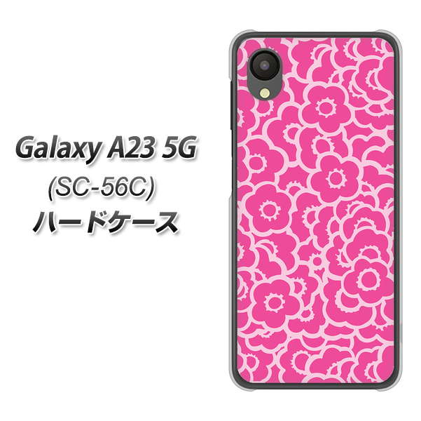 Galaxy A23 5G SC-56C docomo 716 ピンクフラワー ハードケース 背面印刷