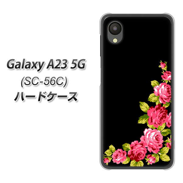 Galaxy A23 5G SC-56C docomo VA826 バラのフレーム(黒) ハードケース 背面印刷