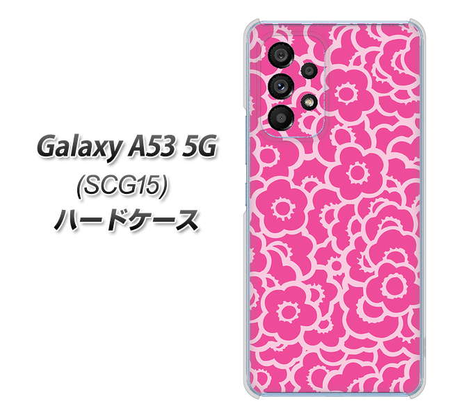 Galaxy A53 5G SCG15 au 716 ピンクフラワー ハードケース 背面印刷