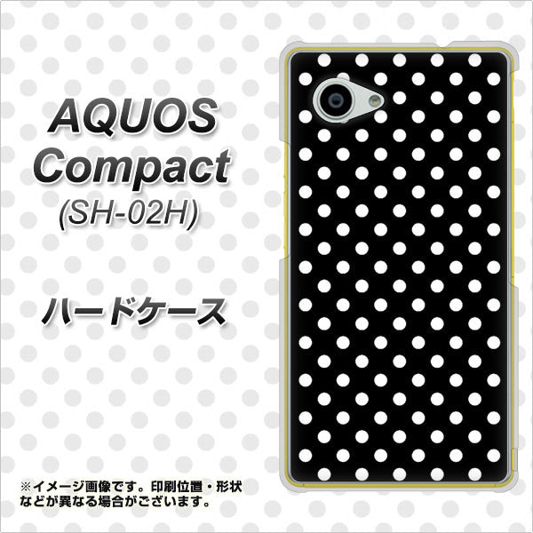 AQUOS Compact SH-02H docomo 059 シンプル柄（水玉） ブラック ハードケース 背面印刷