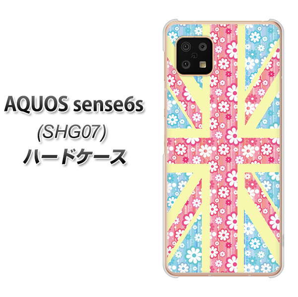 AQUOS sense6s SHG07 au/UQ mobile EK895 ユニオンジャックパステルフラワー ハードケース 背面印刷