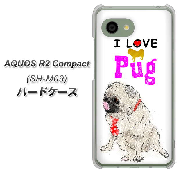 AQUOS R2 compact SH-M09 YD858 パグ04 ハードケース 背面印刷