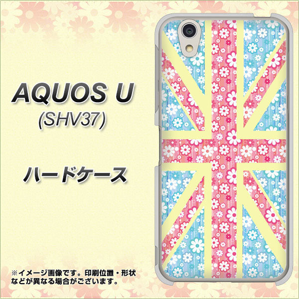 AQUOS U SHV37 au EK895 ユニオンジャックパステルフラワー ハードケース 背面印刷