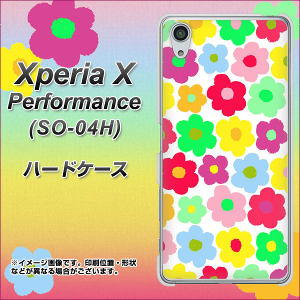 Xperia X Performance SO-04H docomo 758 ルーズフラワーカラフル ハードケース 背面印刷