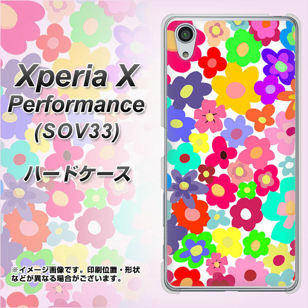 Xperia X Performance SOV33 au 782 春のルーズフラワーWH ハードケース 背面印刷