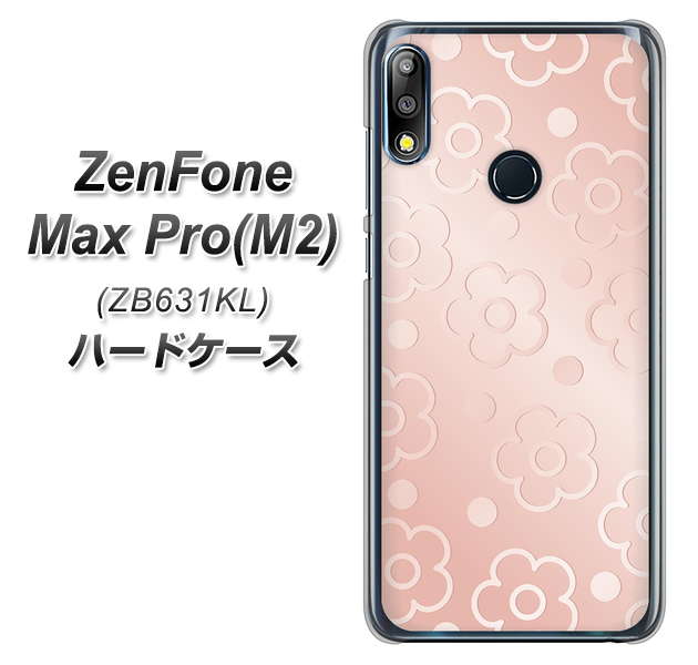 ZenFone Max Pro (M2) ZB631KL SC843 エンボス風デイジーシンプル（ローズピンク） ハードケース 背面印刷